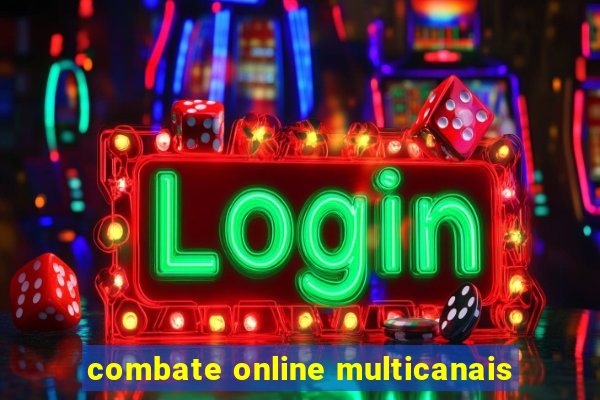 combate online multicanais